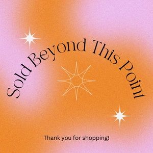 Sold Beyond This Point